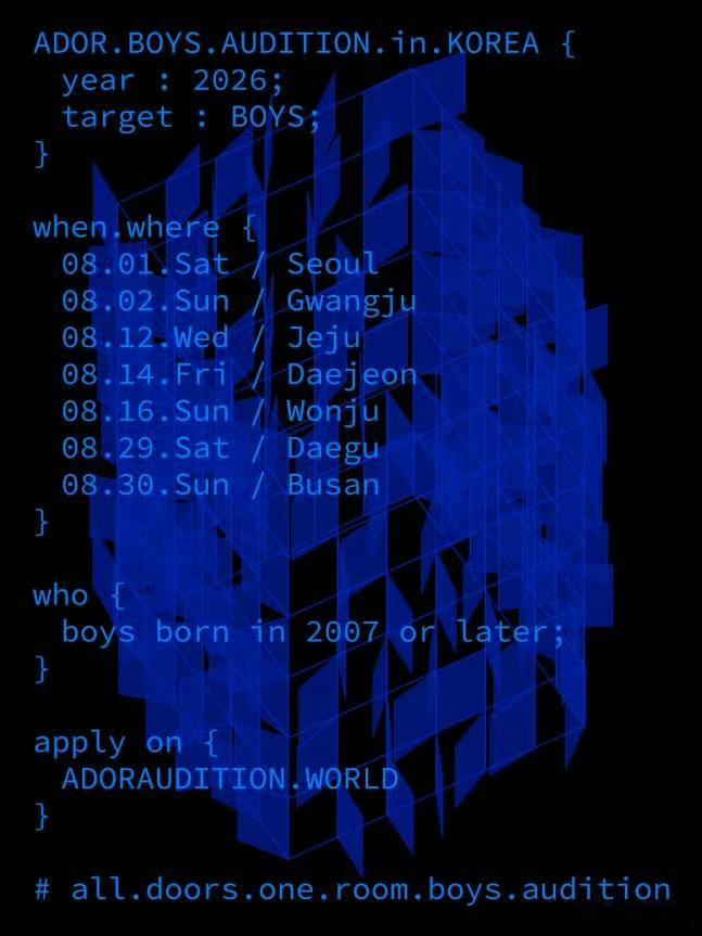 ADOR将举办男团选秀ADOR官方SNS账号发布了《ADOR BOYS AUDI