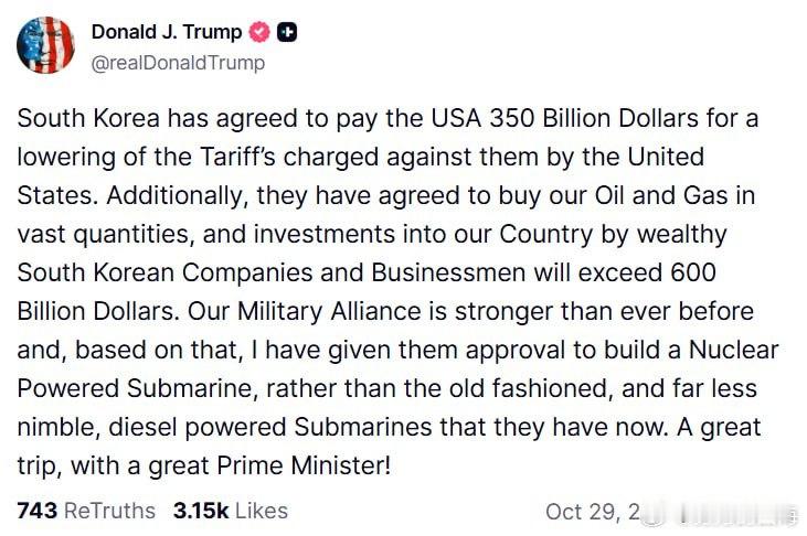 特朗普通过 Truth Social 发布：韩国已同意向美国支付 3500 亿美