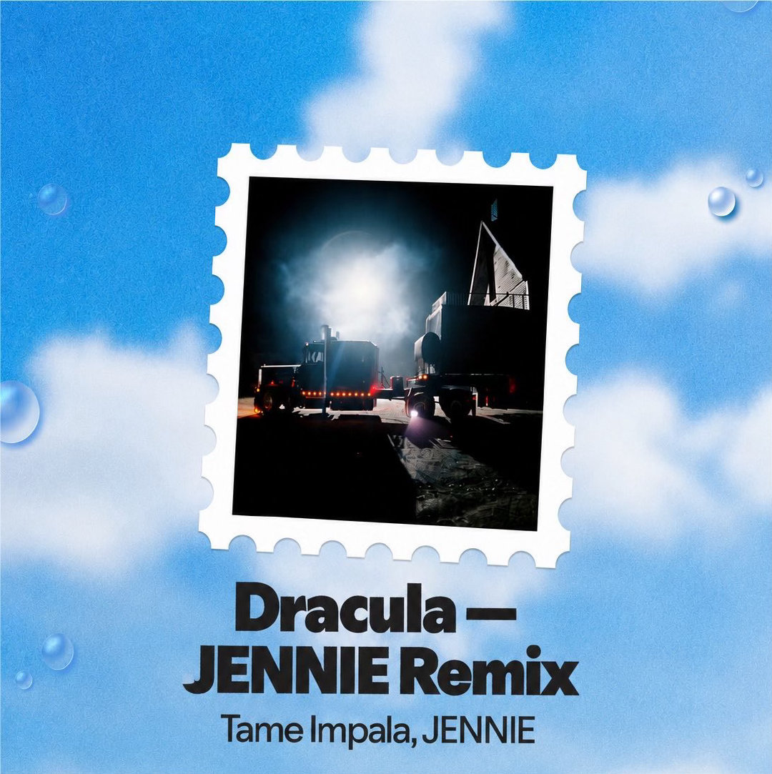全球现象级逆跌妖单Dracula JENNIE Remix获Spotify夏日之