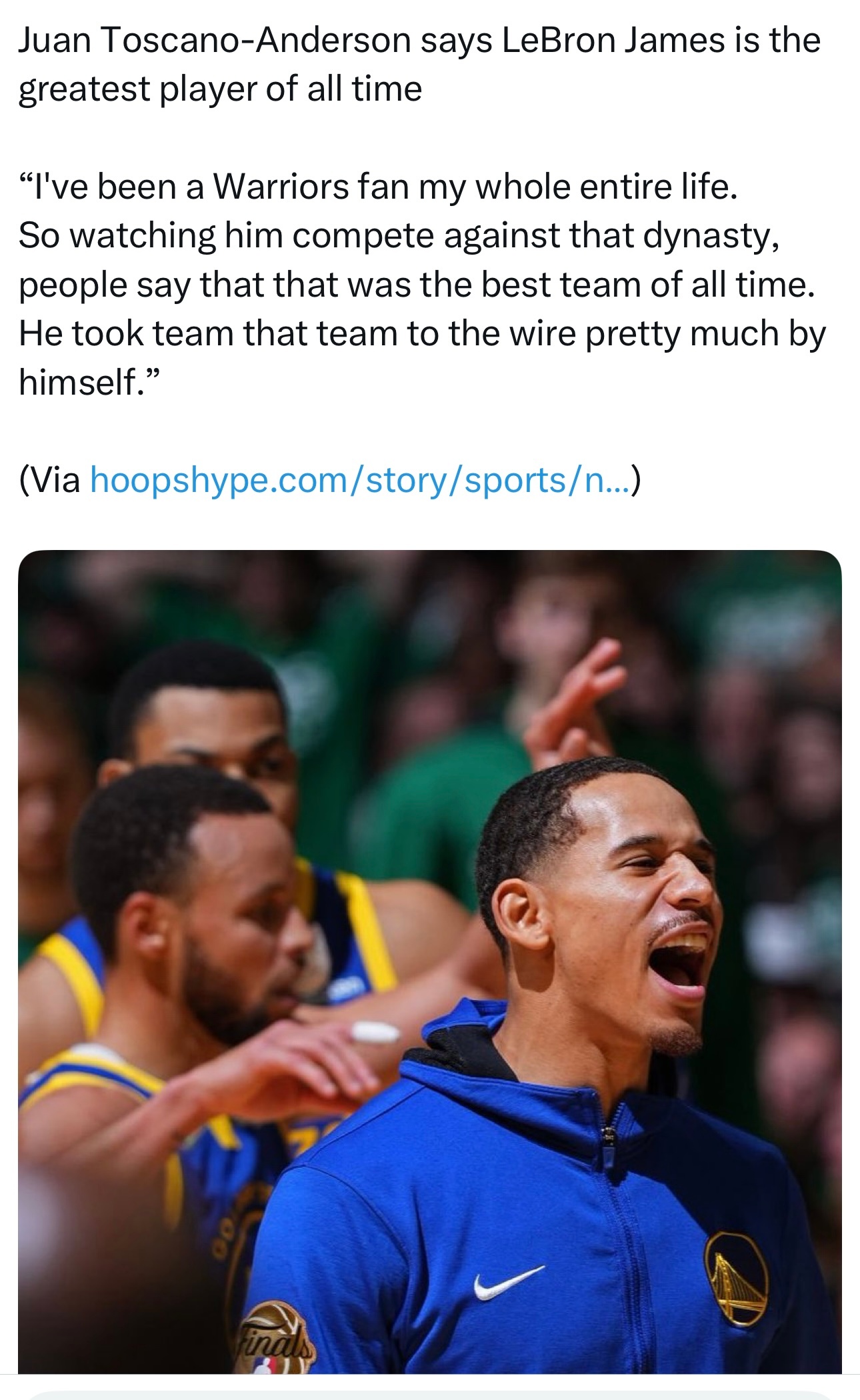 2022年在勇士拿到总冠军的托斯卡诺-安德森说詹姆斯是最伟大球员……