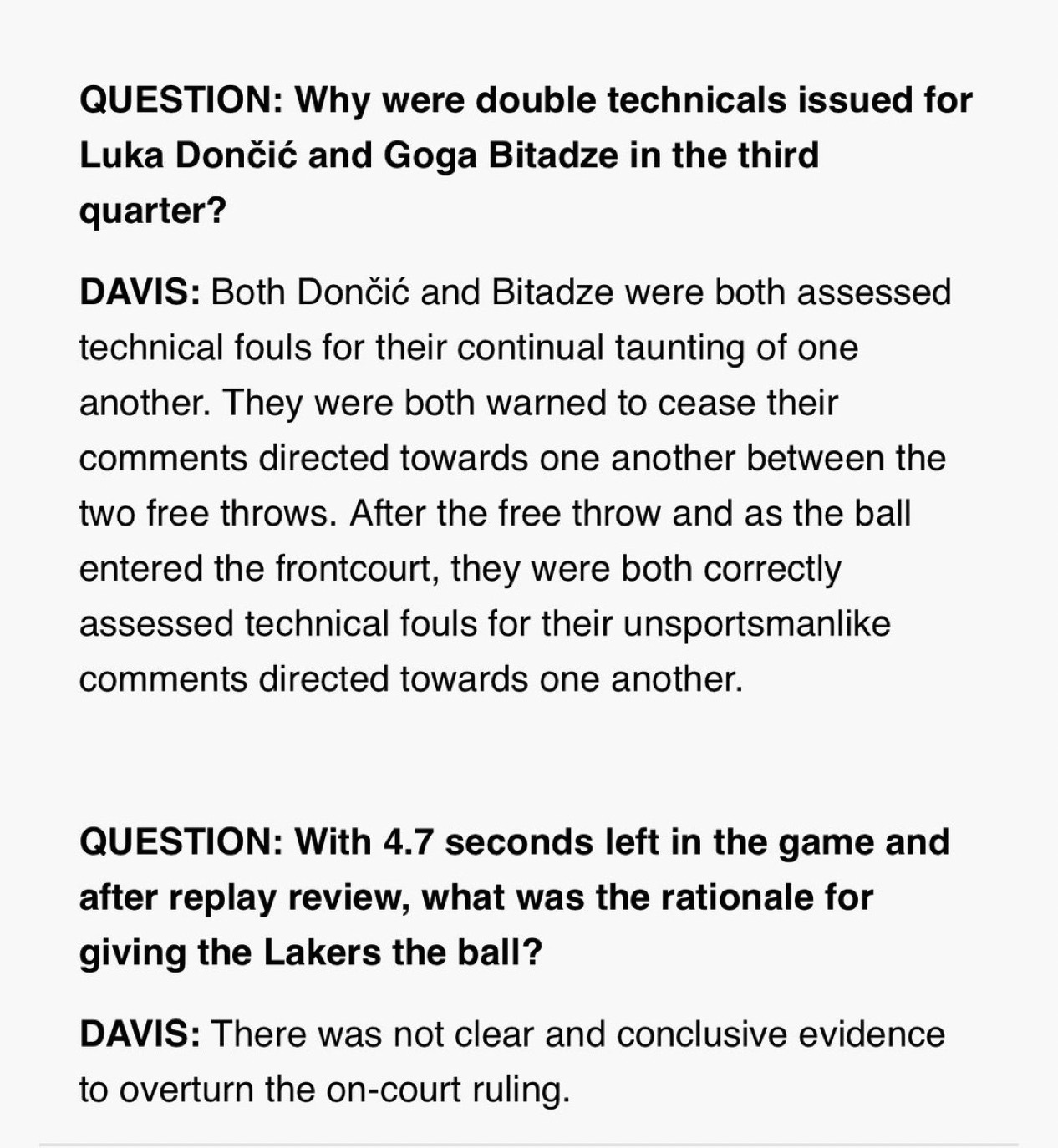 今天湖人魔术比赛的裁判解释。问： 为何在第三节对东契奇和比塔泽吹罚双重技术犯规？