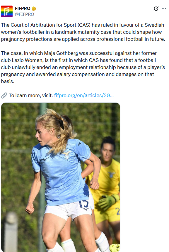 拉齐奥女足球员Maja Göthberg此前因怀孕而失去了续约合同，这一案件正式