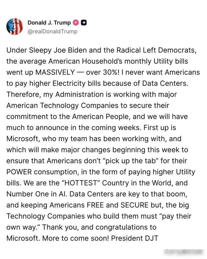 突发——美国总统川普发帖宣布，所有新的 AI 数据中心，将由科技公司自行供电，而