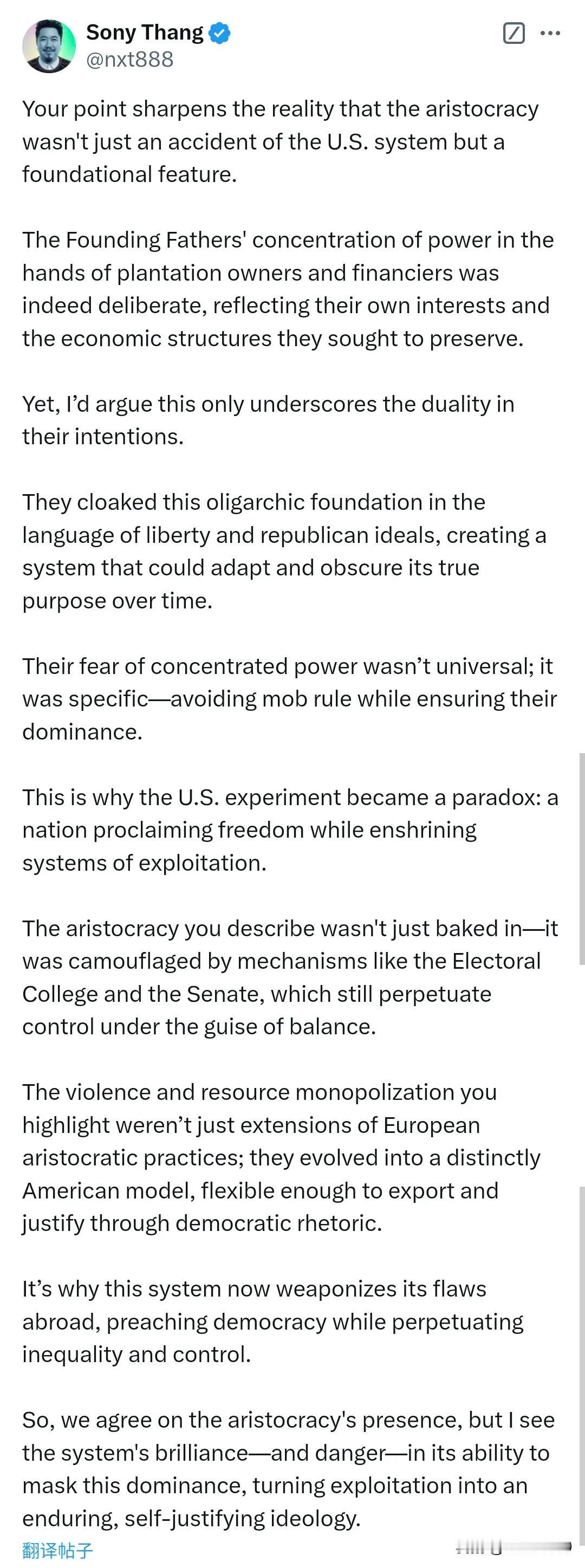 推特Sony Thang网红说，美国体制设计之初，就是为“财富主宰者”设计的。有