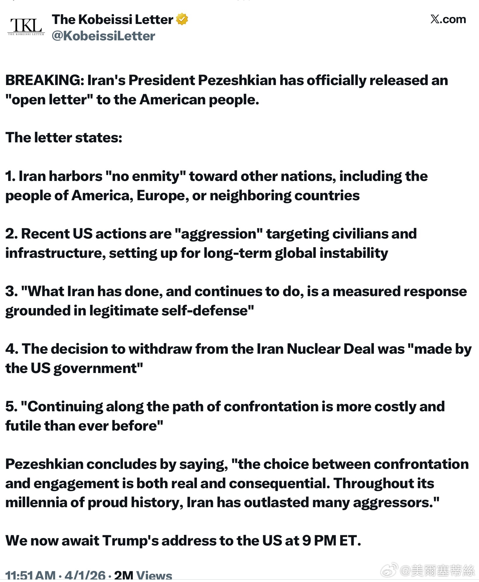 伊朗總統佩澤什基安已正式向美國人民發表了一封「公開信」。信中指出：1. 伊朗對包