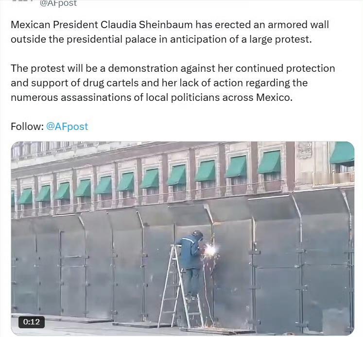 墨西哥总统克劳迪娅·谢恩鲍姆在总统府外竖起了一道装甲墙，以应对即将到来的大规模抗