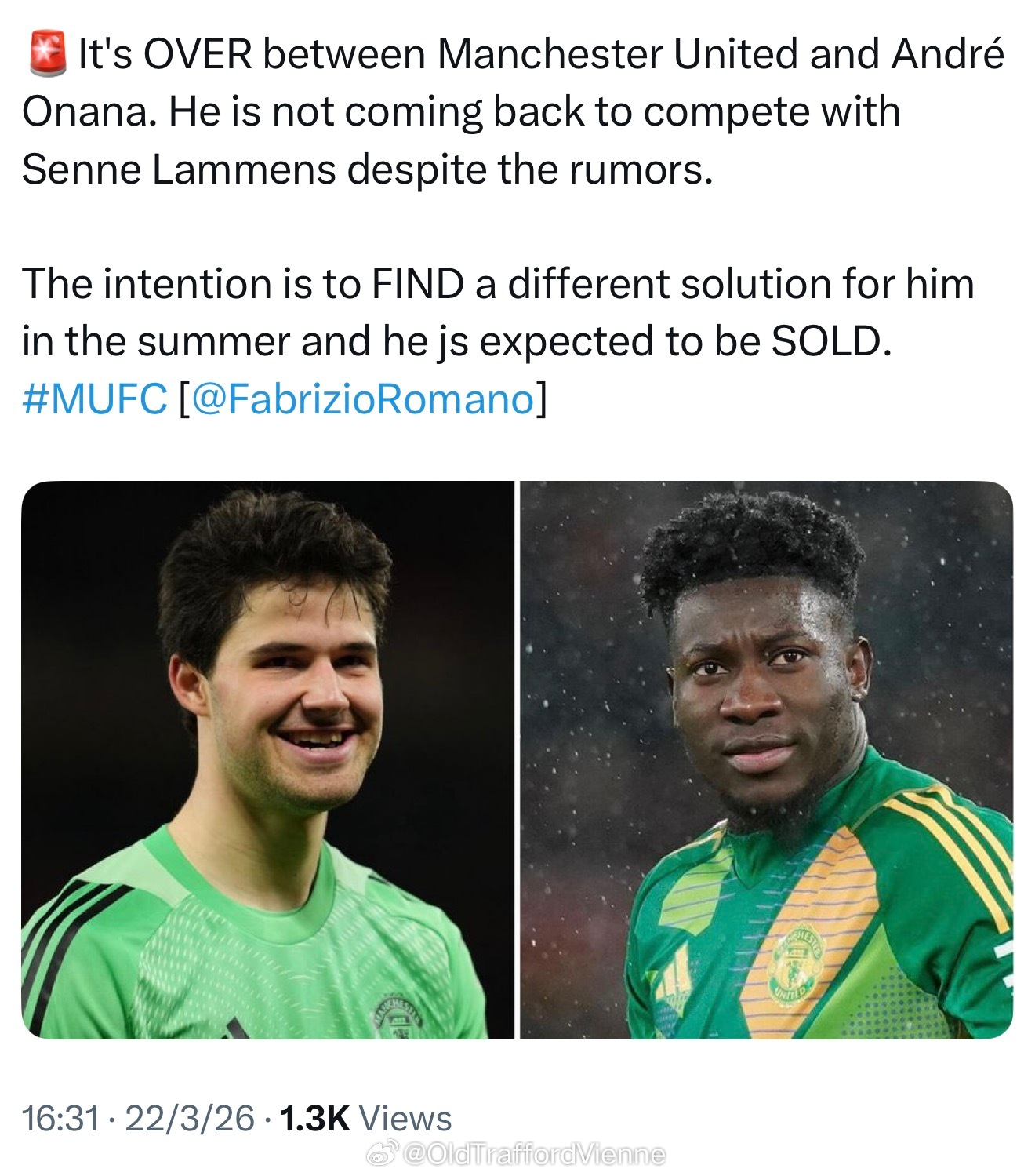 罗曼诺：曼联和奥纳纳之间彻底完了，门将不会回老特拉福德与拉曼斯竞争了。目前就是看