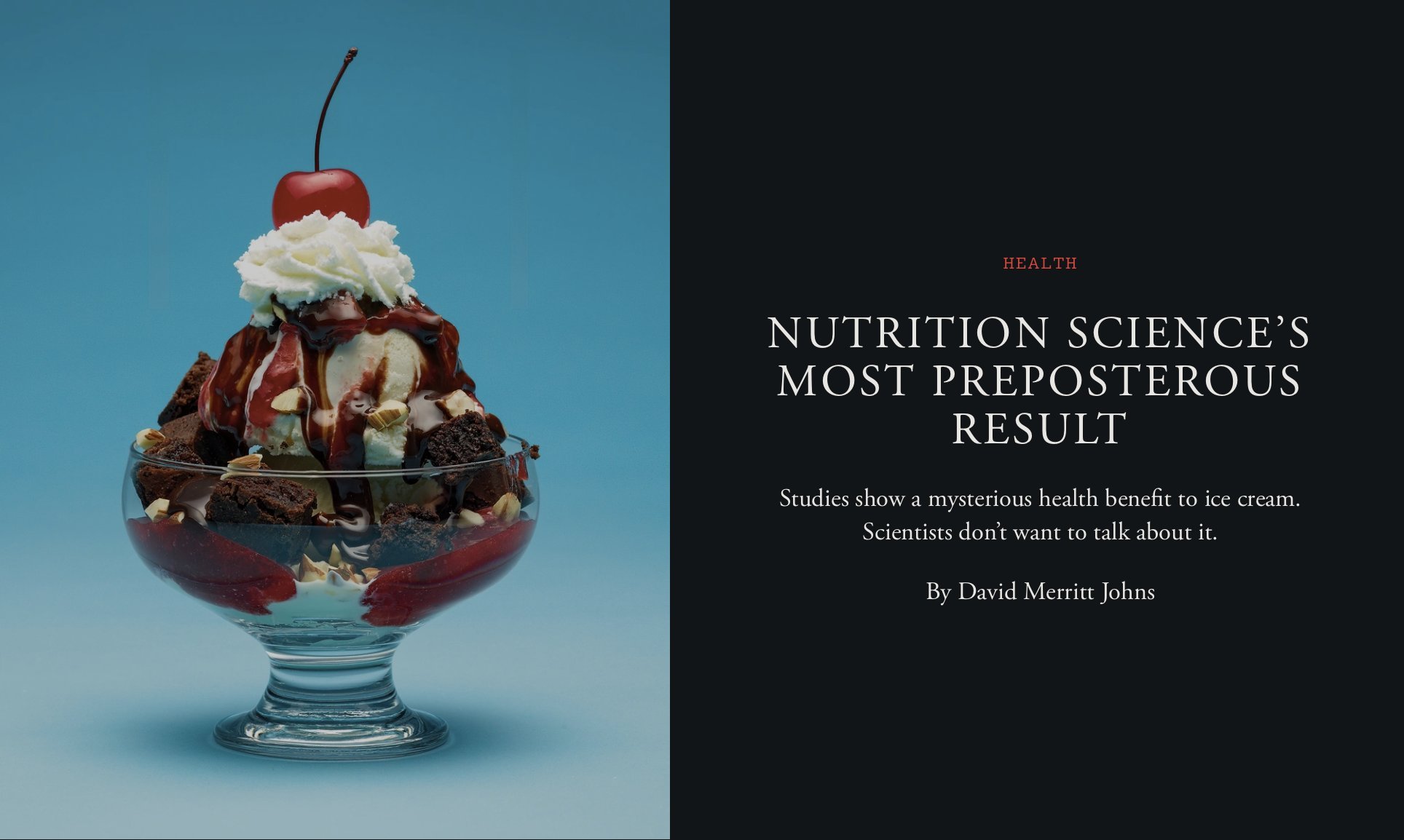 哈佛營養學系有一個二十多年來消滅不掉的研究發現：吃冰淇淋跟降低糖尿病風險有關聯。