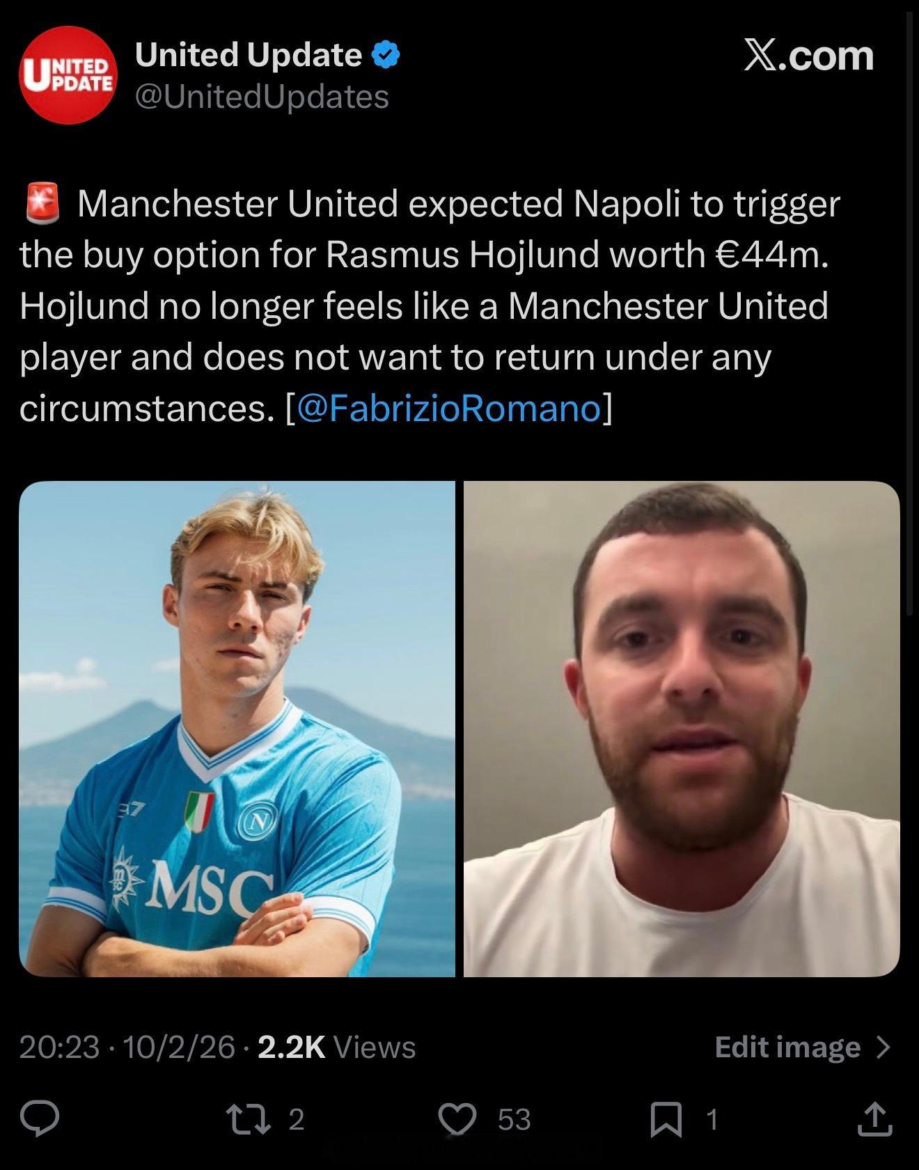 罗曼诺：曼联希望那不勒斯激活霍伊伦租借合约中的买断条款，双方都认为感情破裂没有回