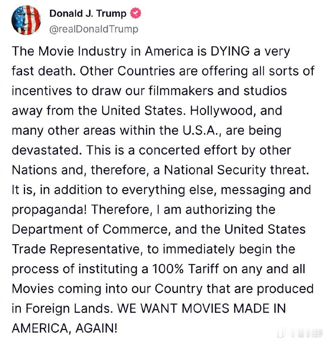 [心]特朗普称对进入美国的电影征关税[doge] 美国总统特朗普表示，“美国电影