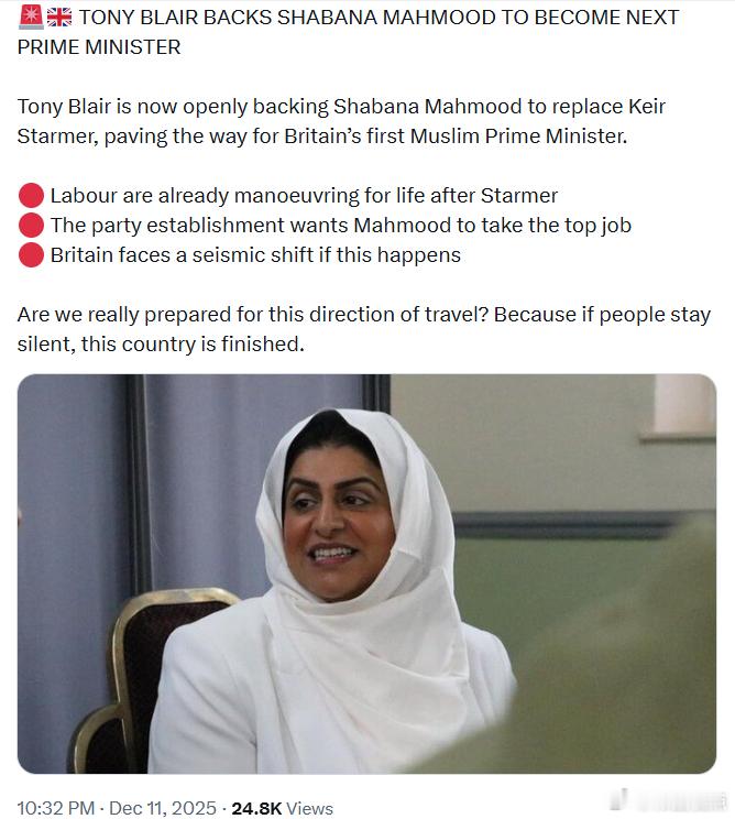 前英国首相托尼·布莱尔支持沙巴娜·马哈穆德成为下一任首相托尼·布莱尔现在公开支持