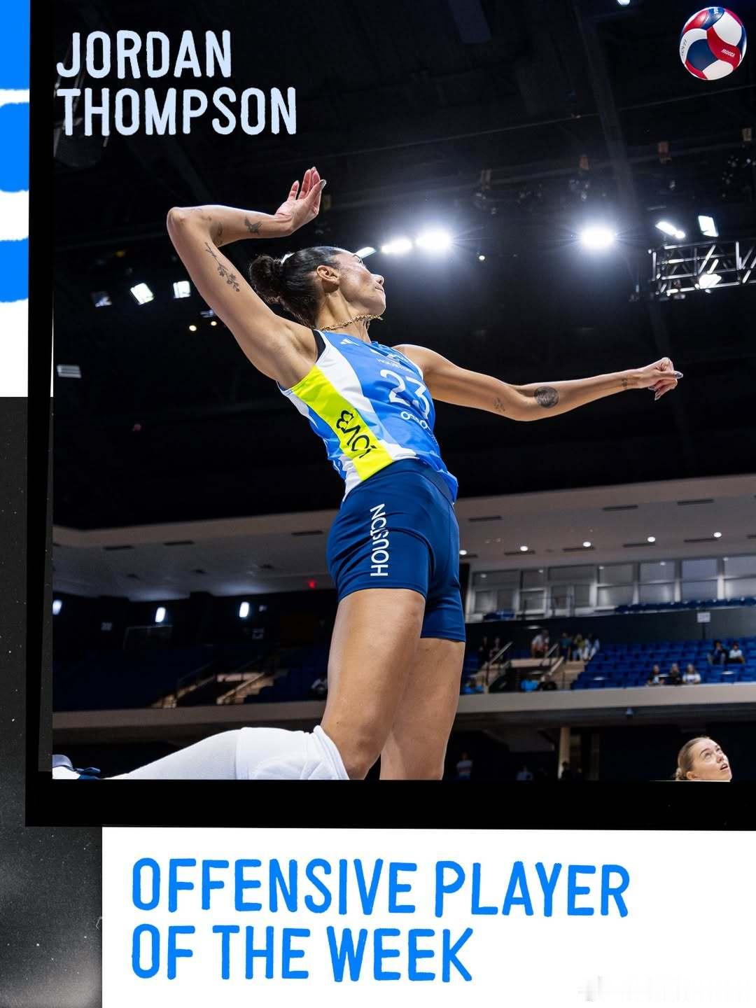 🌟 美国排球协会——乔丹·汤普森（进攻）和卡罗尔·达席尔瓦（防守）荣获LOVB