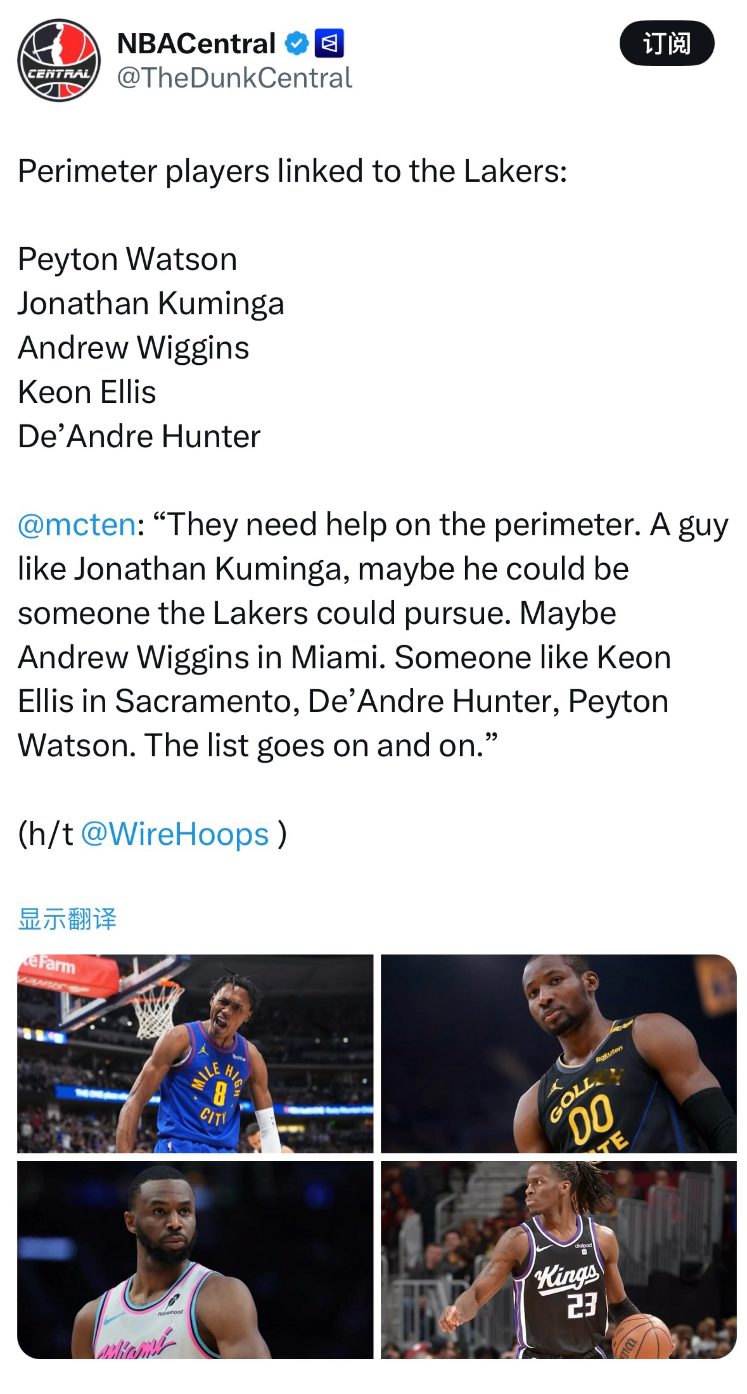 与湖人队传出绯闻的外线球员：佩顿·沃特森乔纳森·库明加安德鲁·维金斯基恩·埃利斯