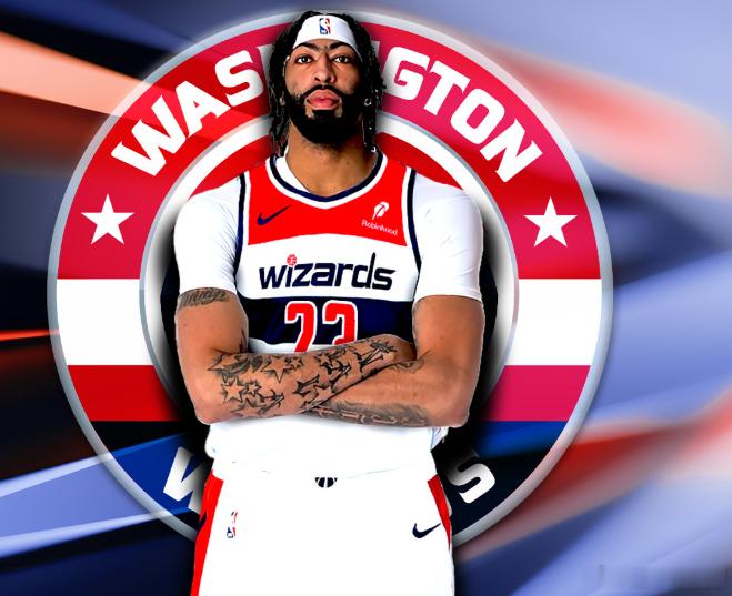 NBA｜戴维斯透露已和詹姆斯交流过联手奇才，希望二人再度搭档华盛顿奇才很少有机会