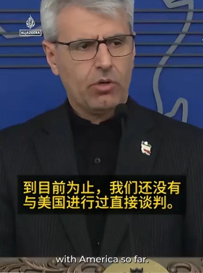 伊朗外交部发言人在新闻发布会上再次否认伊朗与美国谈判的说法，并表示伊朗并未参与巴