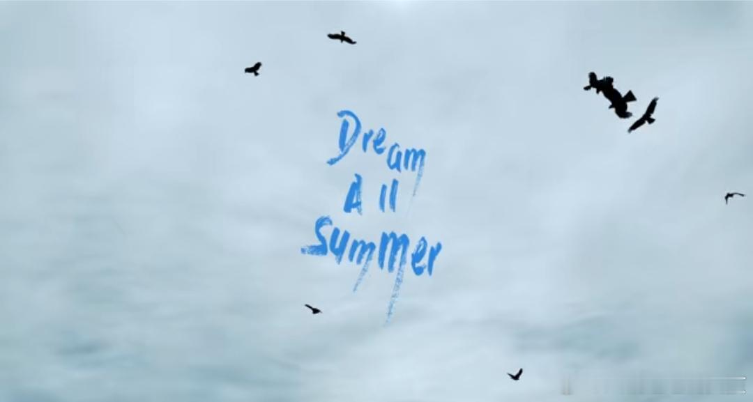 #鹿晗夏夜vlog预告# 鹿晗新歌《Dream All Summer》（夏夜）v