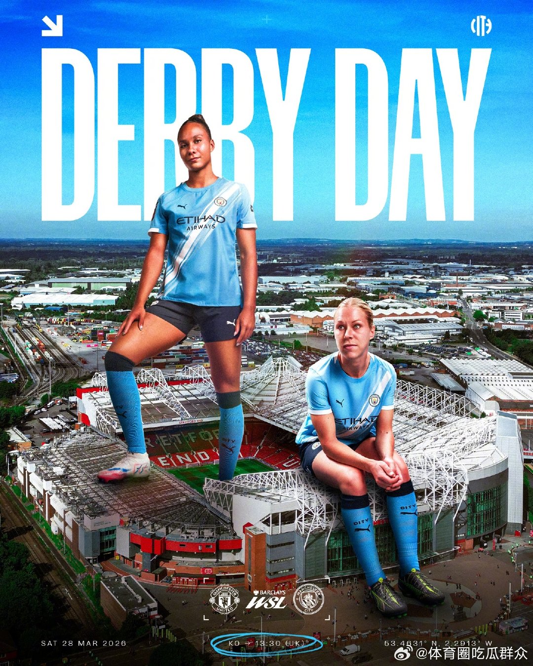 【比赛日海报】女足曼市德比今夜一触即发！💥今晚21点30出征老特拉福德！争冠冲