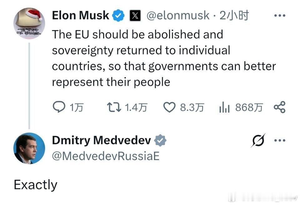 马斯克发文呼吁解散欧盟，俄罗斯方面迅速回应：梅德韦杰夫对马斯克提议表示赞许！ 