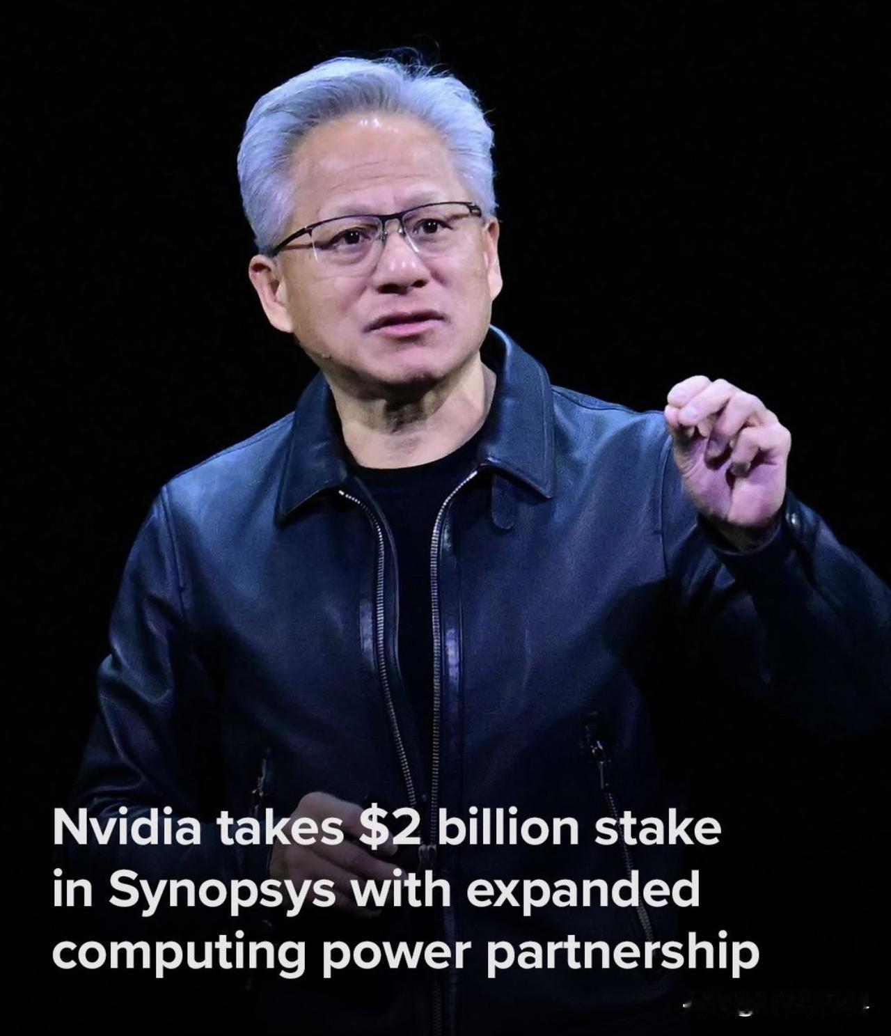 英伟达周一宣布，它已经购买了20亿美元的Synopsys普通股。
	
Nvidi