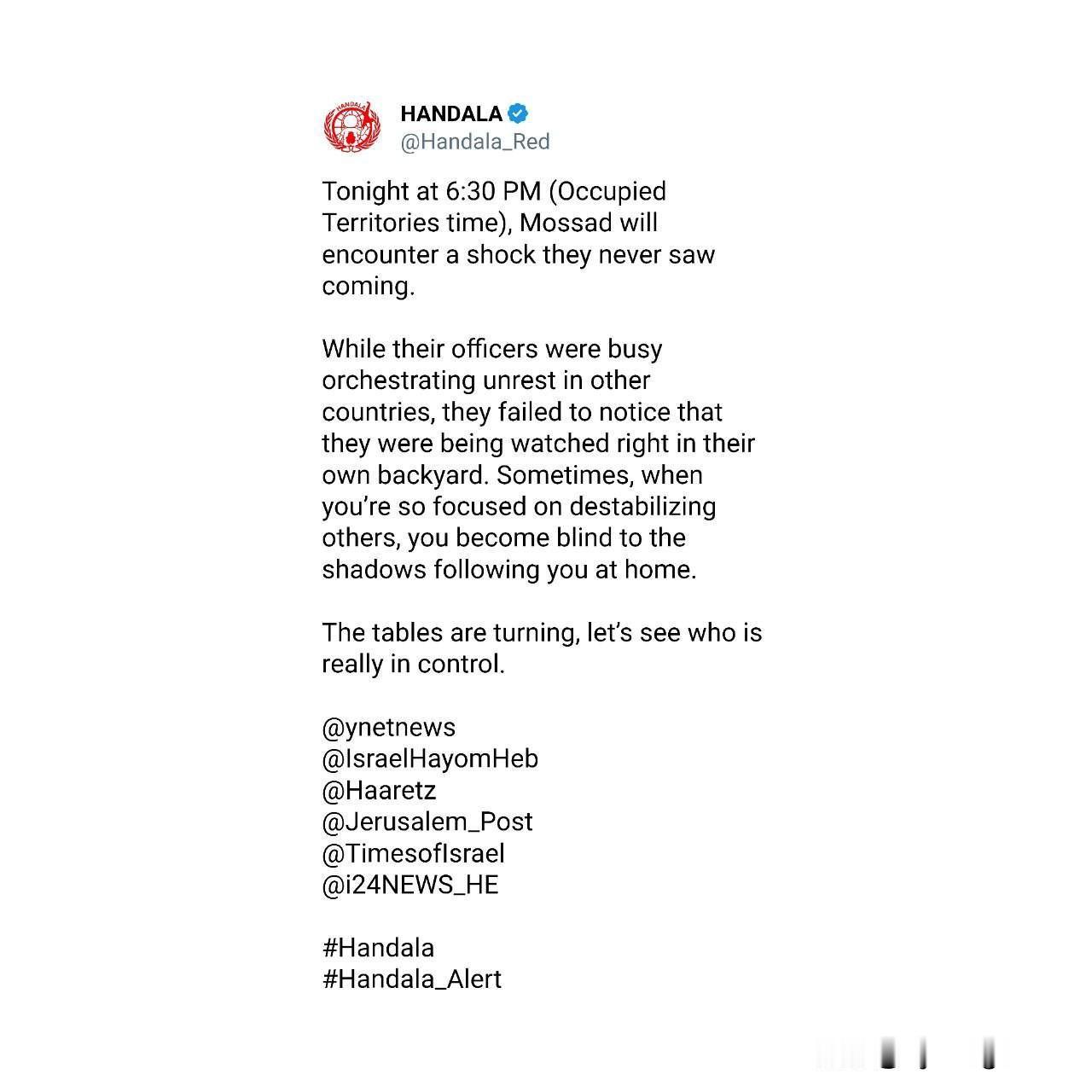 🇮🇷🇮🇱伊朗黑客组织 Handala 声称，摩萨德即将面临一场始料未及的