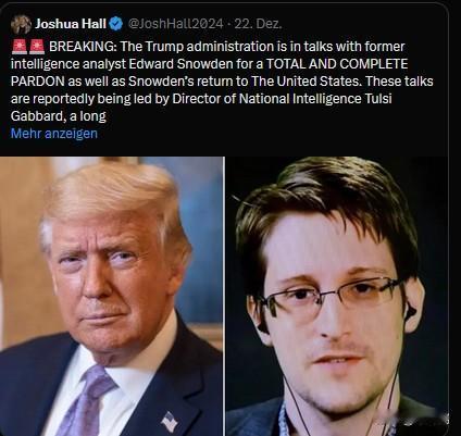 突发新闻：特朗普政府正与前情报分析员爱德华·斯诺登就全面赦免及斯诺登返回美国一事