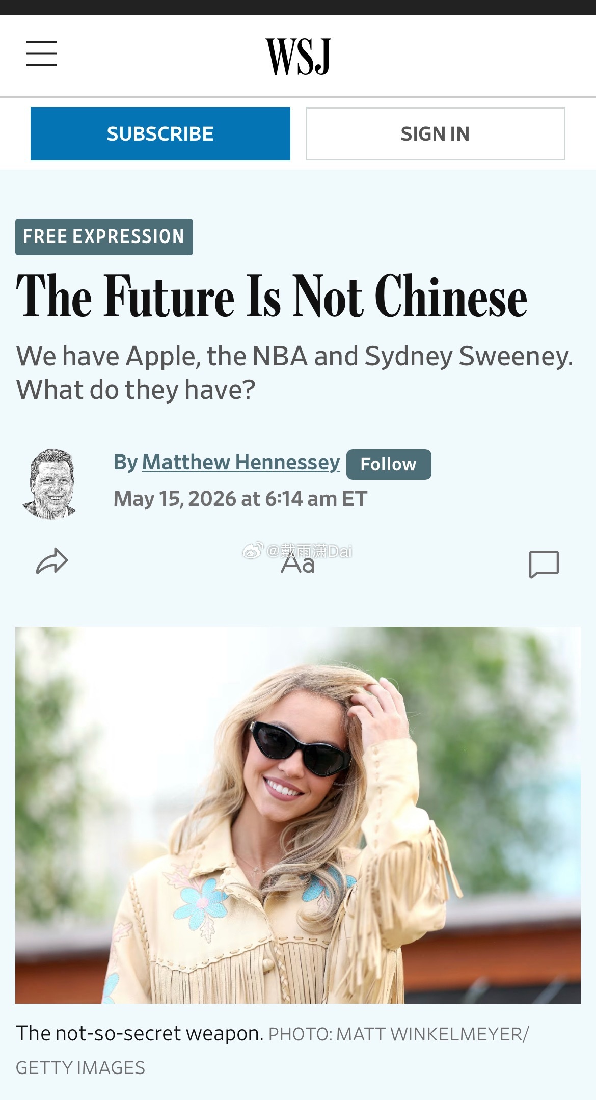 《华尔街时报》：「未来不是中国的。我们有苹果、NBA和悉尼妹。中国有什么？」过于
