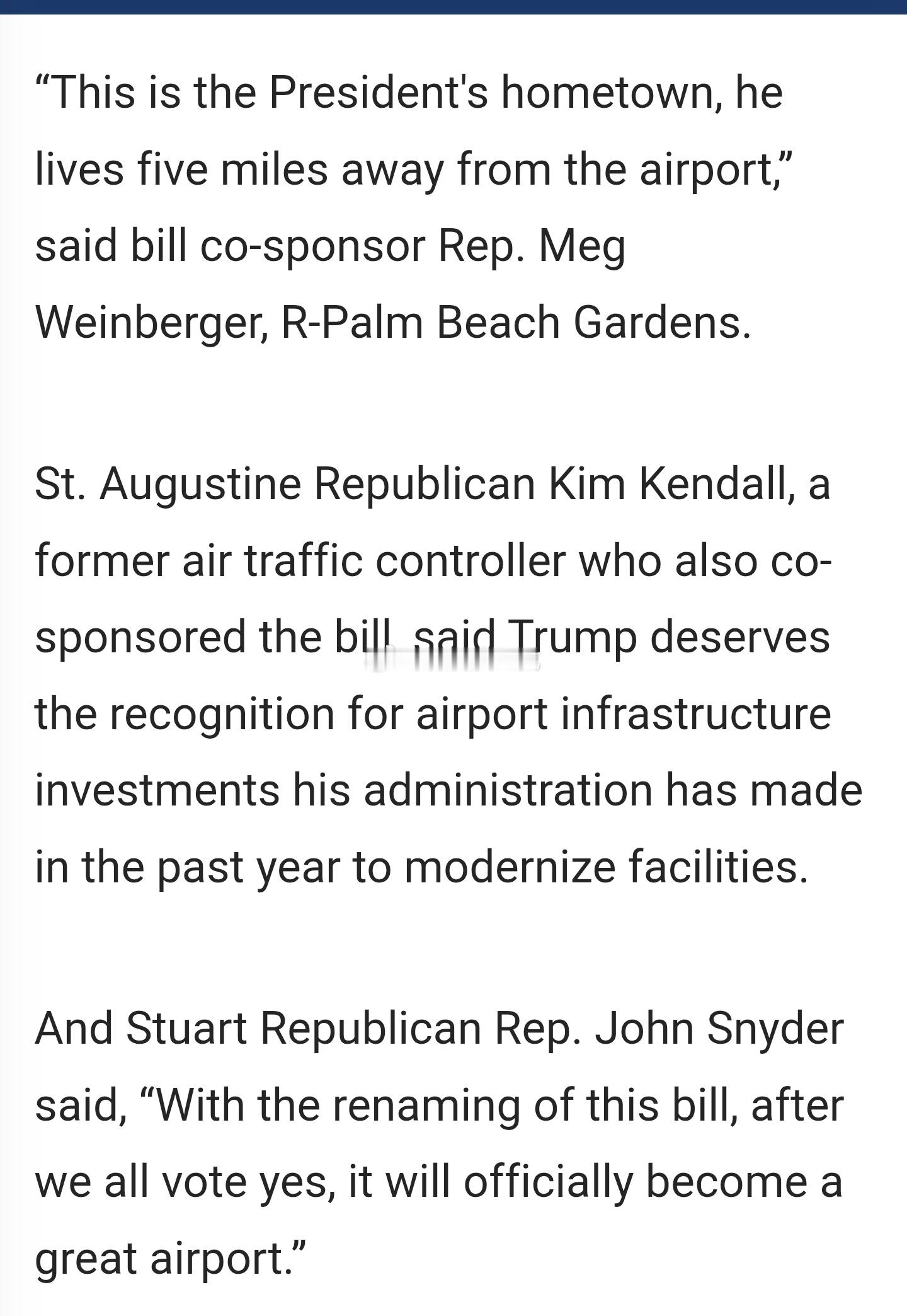 今日，佛罗里达州众议院以 81 比 30 投票结果通过将棕榈滩国际机场更名为“唐