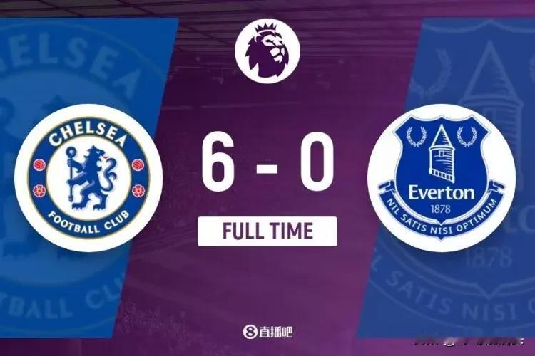 英超-切尔西6-0埃弗顿距前六3分 帕尔默大四喜马杜埃凯抢点起冲突，三大不可思议