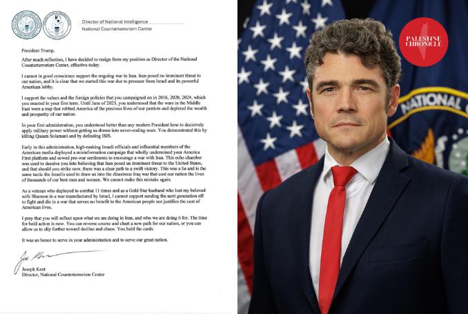 美国国家反恐中心主任乔·肯特（Joe Kent）因美国与以色列对伊朗发动的战争，