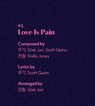 《Love Is Pain》宋雨琦词曲一作🤔