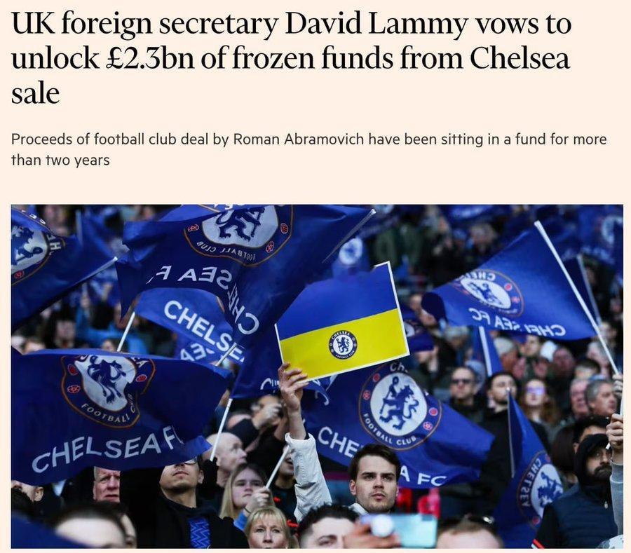 英国外交大臣拉米承诺解冻切尔西足球俱乐部出售款项中的 23 亿英镑用于支持乌克兰