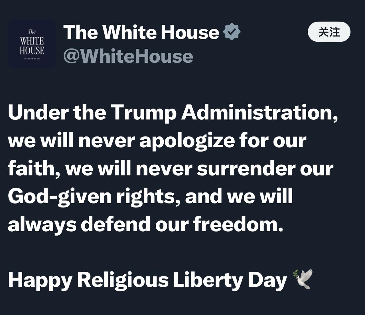 美国白宫：

“在特朗普政府的领导下，我们永远不会为我们的信仰道歉，我们永远不会
