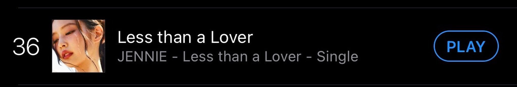 Less than a Lover英国 iTunes 第36位（+58）jenn