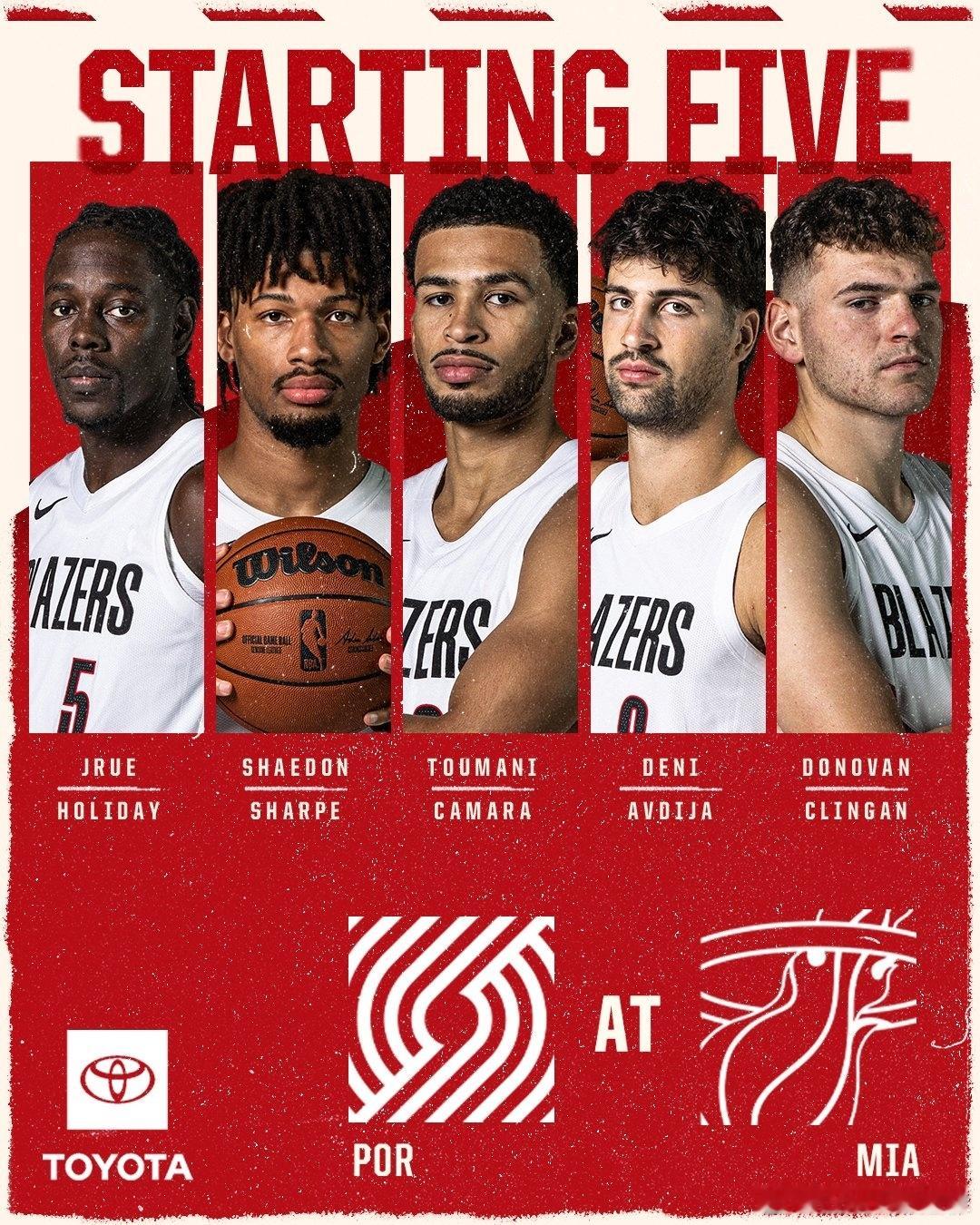 客场之旅，开拓者首发不变[并不简单][并不简单]开拓者vs热火 ​​​