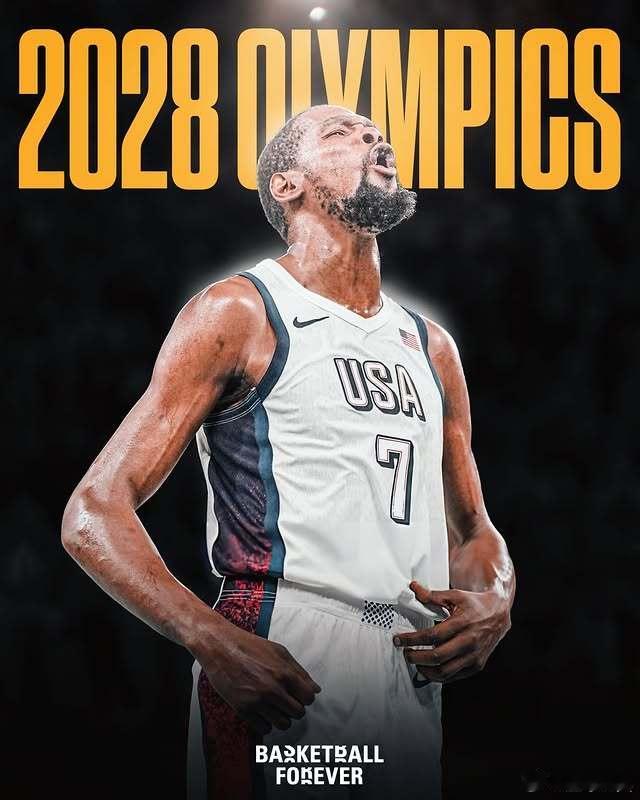 杜兰特表示他预计将出战2028年奥运会“我没说过我不打，詹姆斯说了他不打。但我和