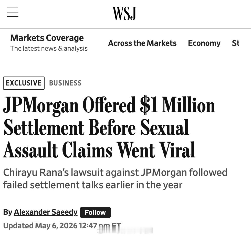 前情提要：网页链接后续：WSJ：摩根大通曾提出以100万美元和解前员工Chira