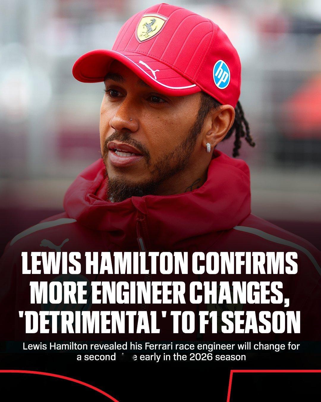 汉密尔顿认为，由于赛车工程师频繁更换而导致的不稳定性将造成“不利影响”。（ESP