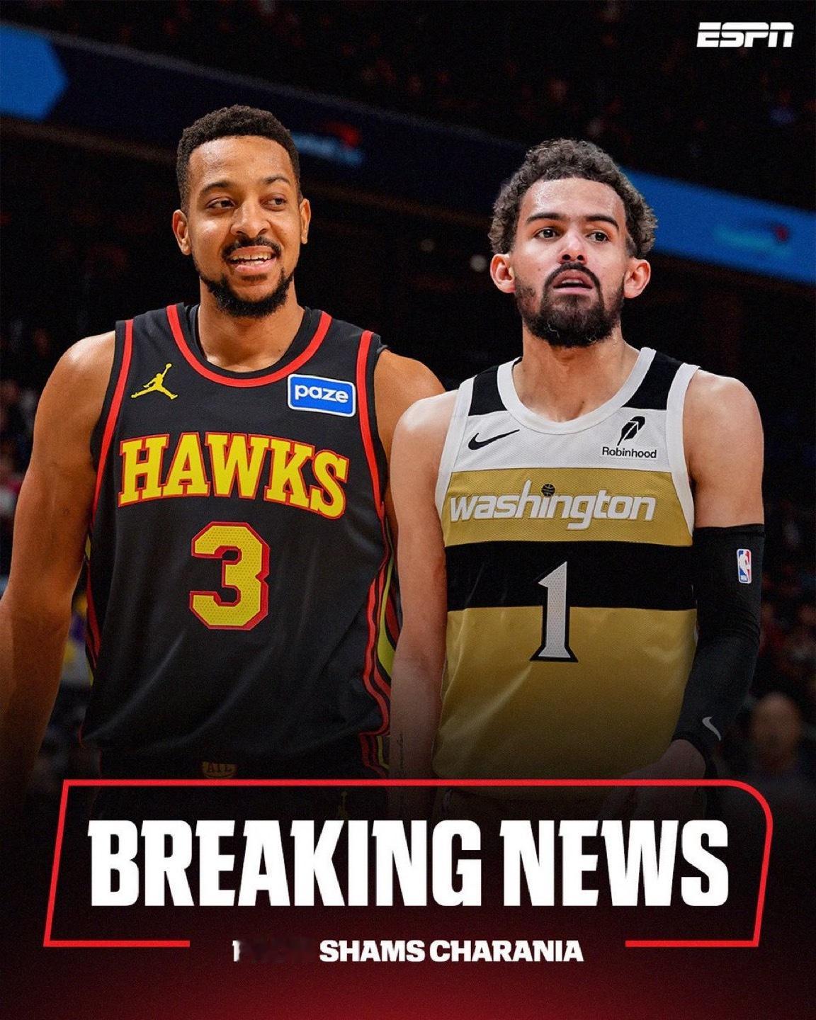 据ESPN消息人士透露，亚特兰大老鹰队将四届 NBA 全明星球员特雷·杨交易至华