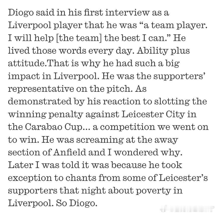 若塔的回忆录若塔在作为利物浦球员的首次采访中表示，自己是“一名团队型球员，会尽己