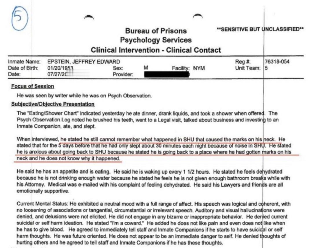 爱泼斯坦有一天醒来发现脖子上有无法解释的勒痕，之后便不敢回到牢房。
他还表示自己