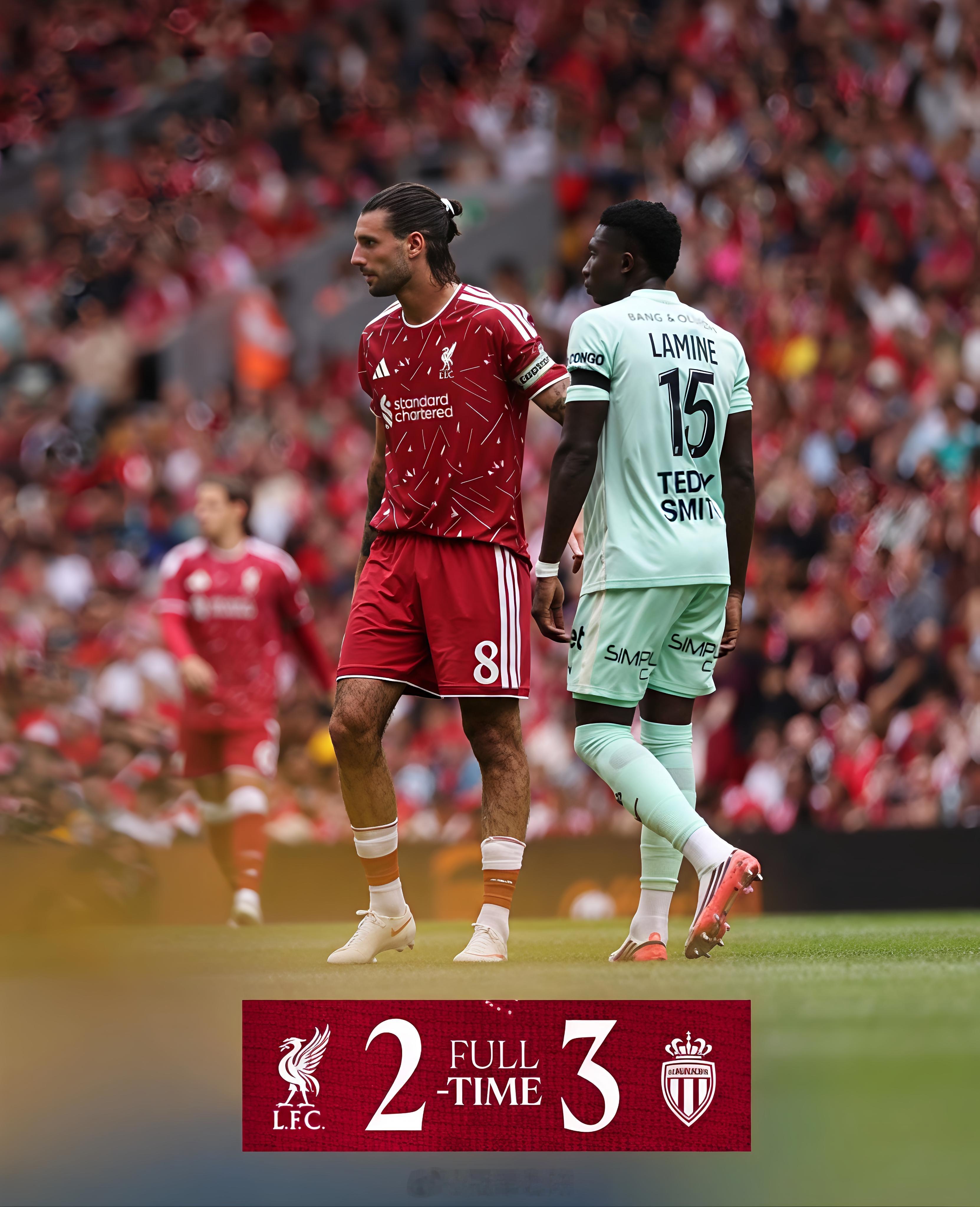 【季前热身赛④】利物浦 2-3 摩纳哥⚽ 伊萨克 16' ⚽ 霍尔斯 29'利物
