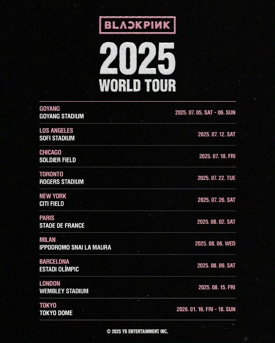 BLACKPINK官宣了2025世巡场次 四闺女回归 