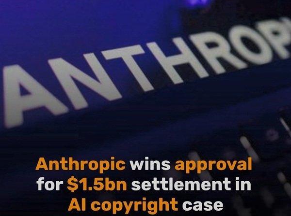 【Anthropic下载盗版书被罚15亿美元】美国史上金额最高版权索赔案获批加州