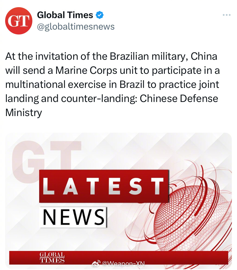 #兵器影像[超话]# 应巴西军队邀请，中方将派海军陆战队分队赴巴西参加多国演习，