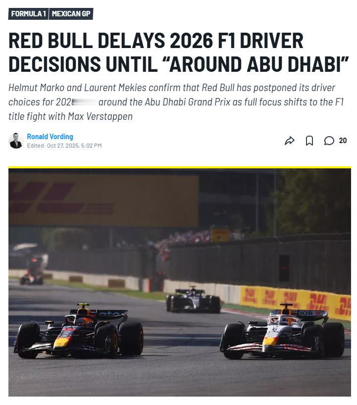 马尔科和梅基斯都确认，红牛车队的2026赛季车手阵容将推迟到阿布扎比大奖赛前后再