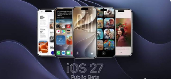 iOS27公测版来了 今日苹果集中发布大量更新 iOS27 公测版和开发者 Be