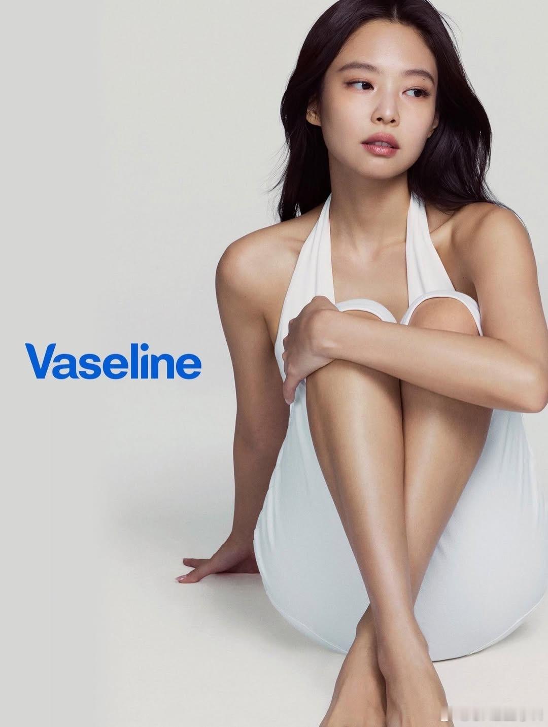 JENNIE凡士林全球品牌大使凡士林Vaseline正式官宣Jennie为全球品