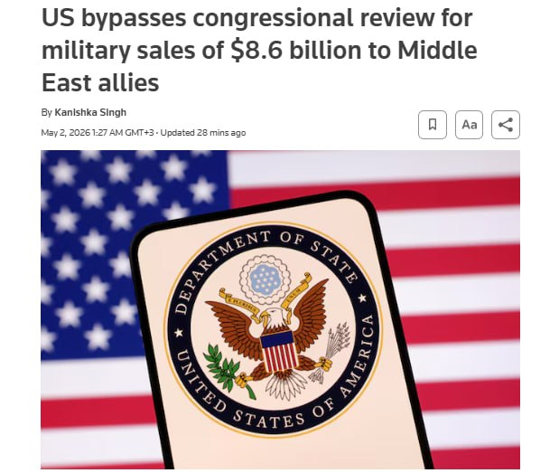 美国国务院批准了总额超过86亿美元的军售 给中东盟友——以色列、卡塔尔、科威特和