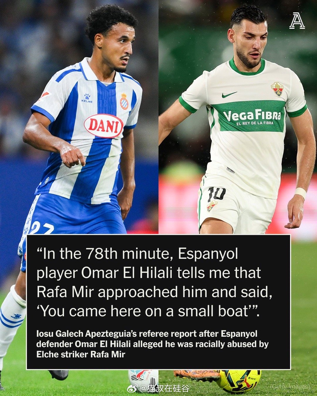 西班牙人队后卫奥马尔·埃尔·希拉利（Omar El Hilali）指控埃尔切队前