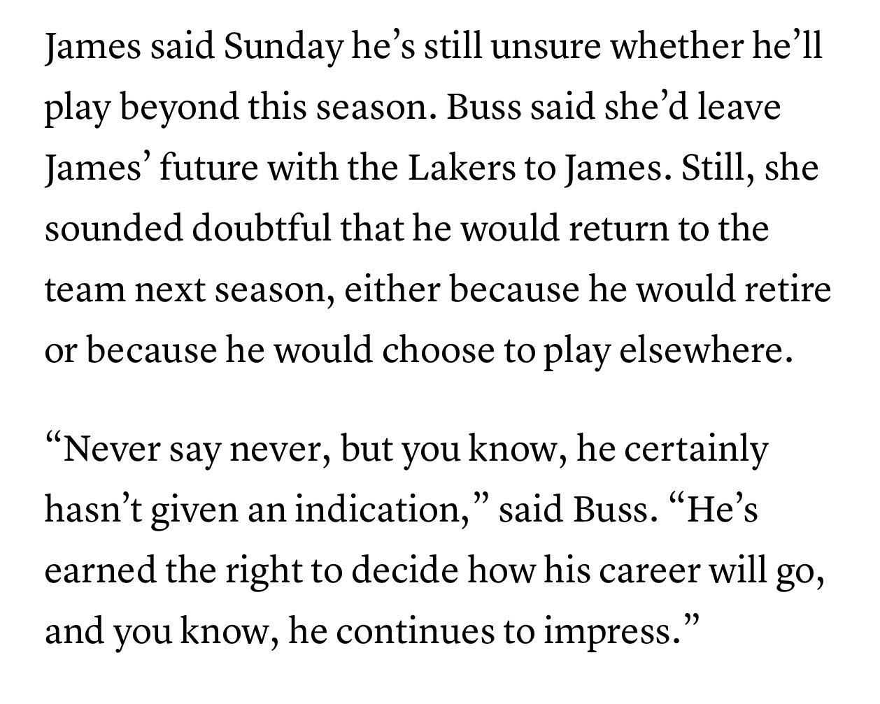 ▲珍妮-巴斯：凡事皆有可能，但你知道，勒布朗目前还没有透露任何退役的迹象，他有权